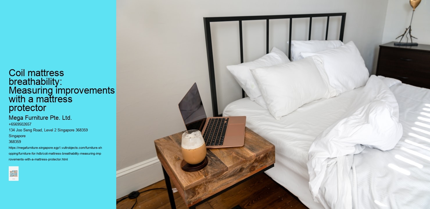Coil mattress breathability: Measuring improvements with a mattress protector