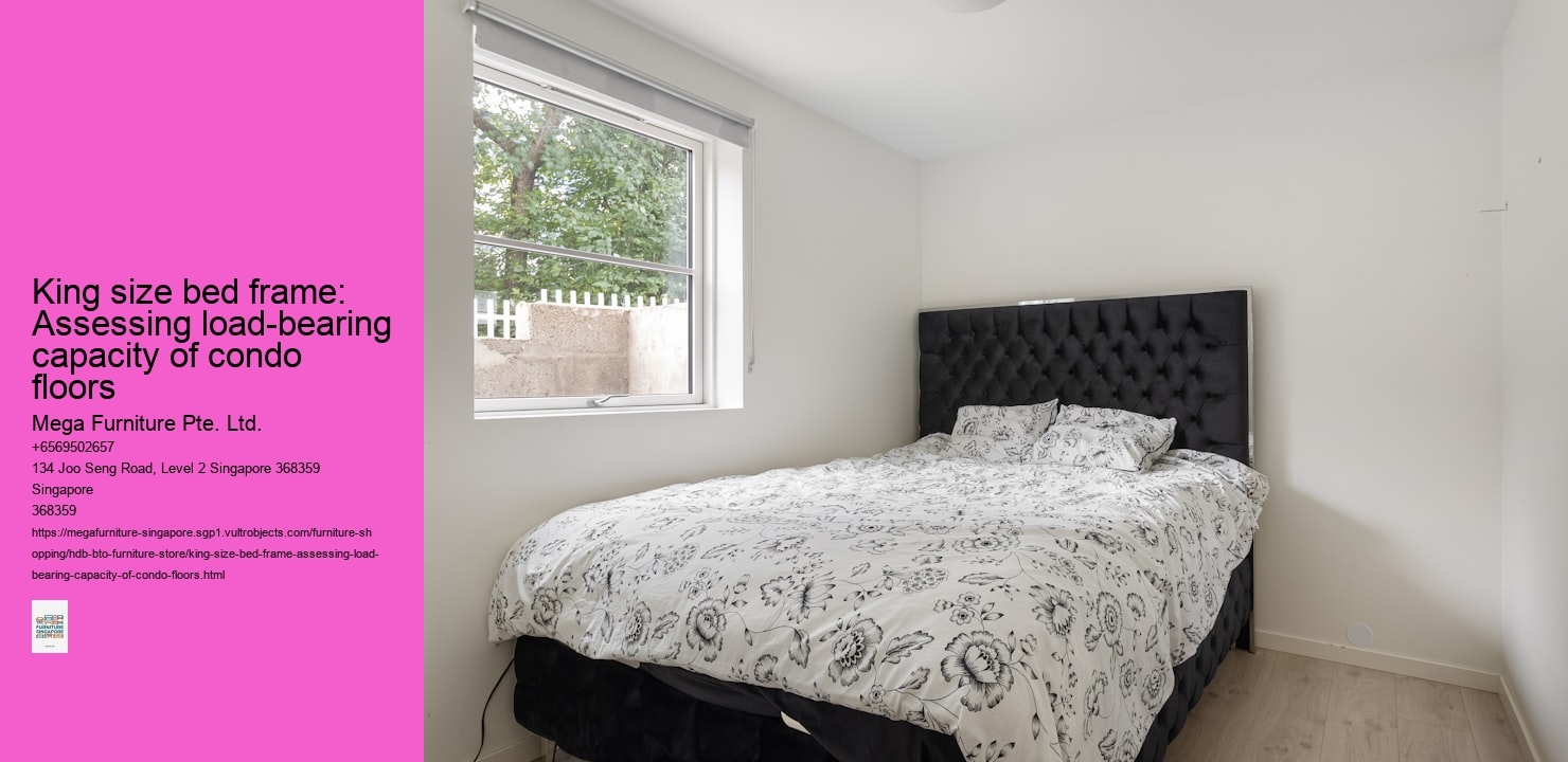King size bed frame: Assessing load-bearing capacity of condo floors