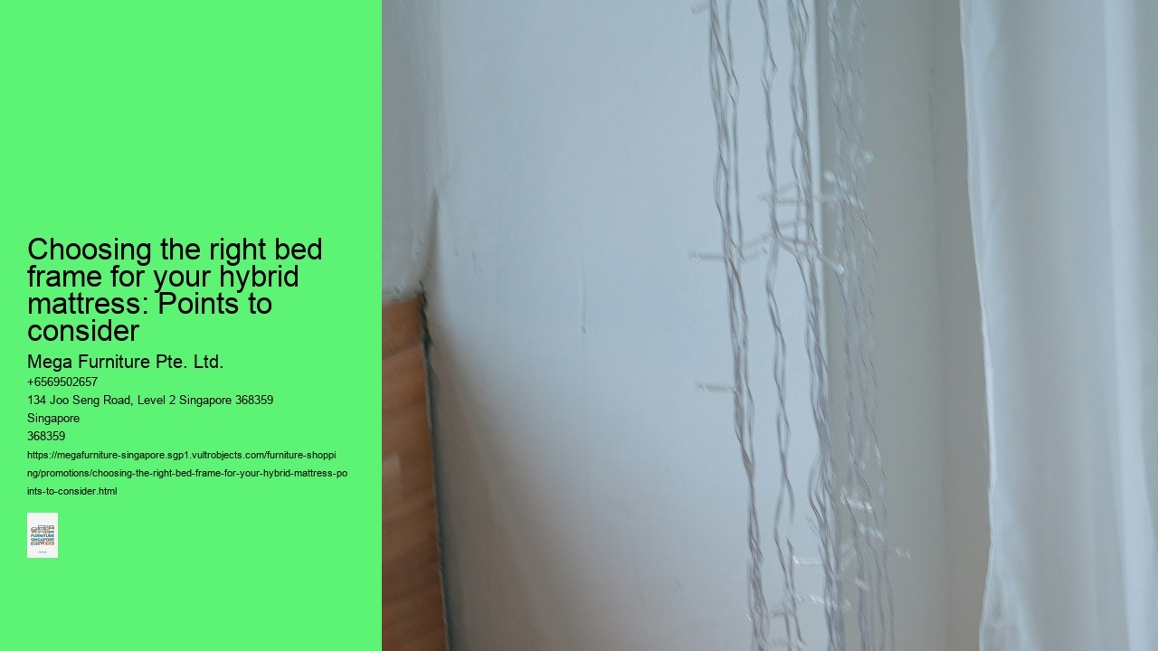 Choosing the right bed frame for your hybrid mattress: Points to consider