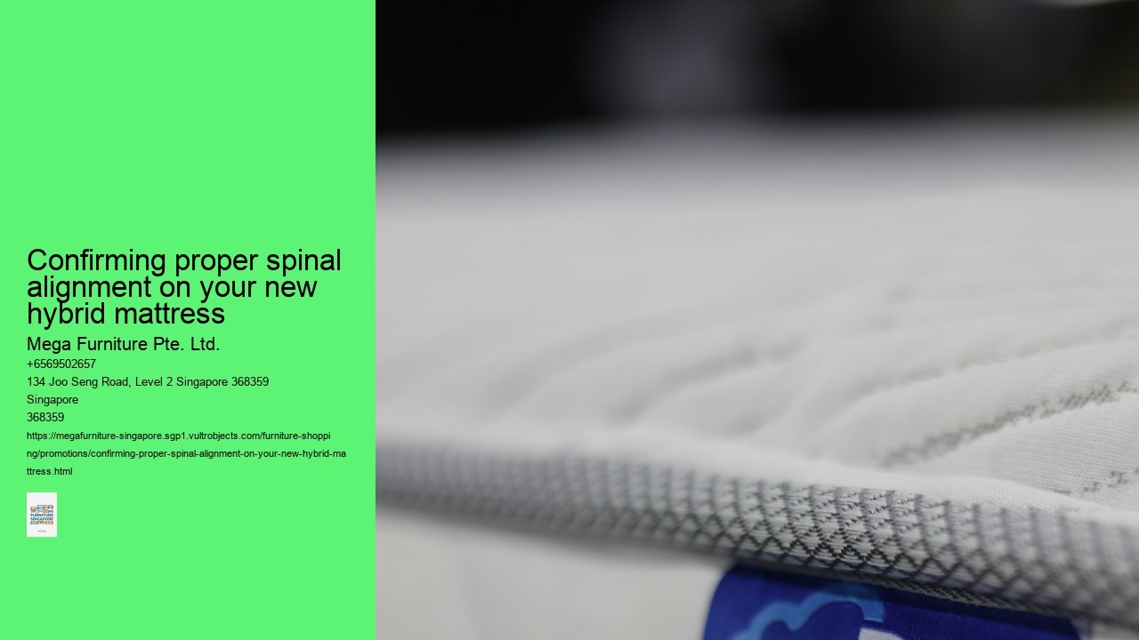 Confirming proper spinal alignment on your new hybrid mattress
