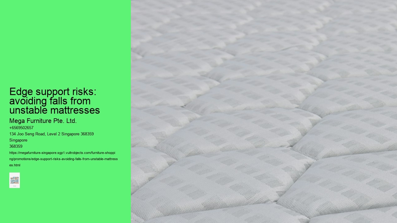 Edge support risks: avoiding falls from unstable mattresses