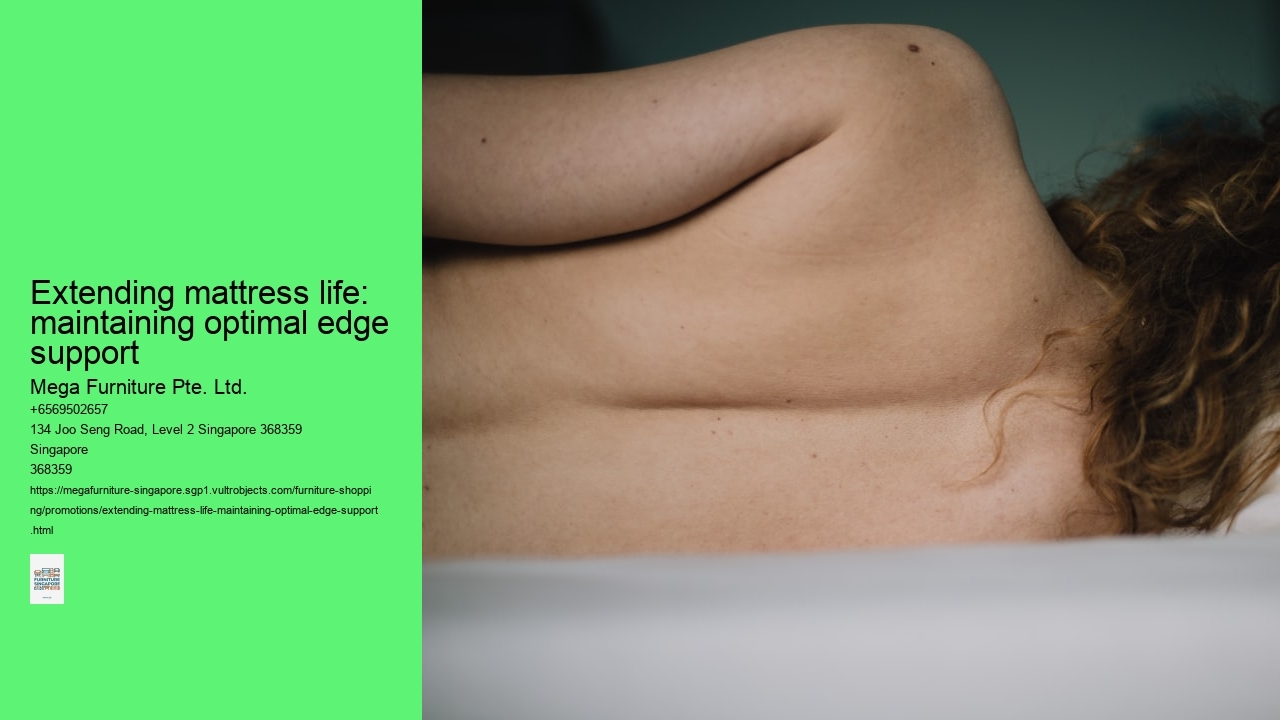 Extending mattress life: maintaining optimal edge support