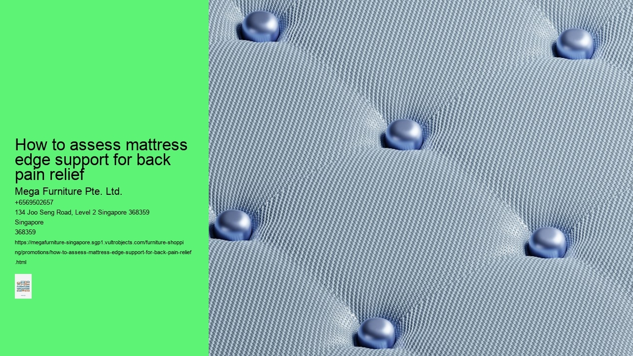 How to assess mattress edge support for back pain relief