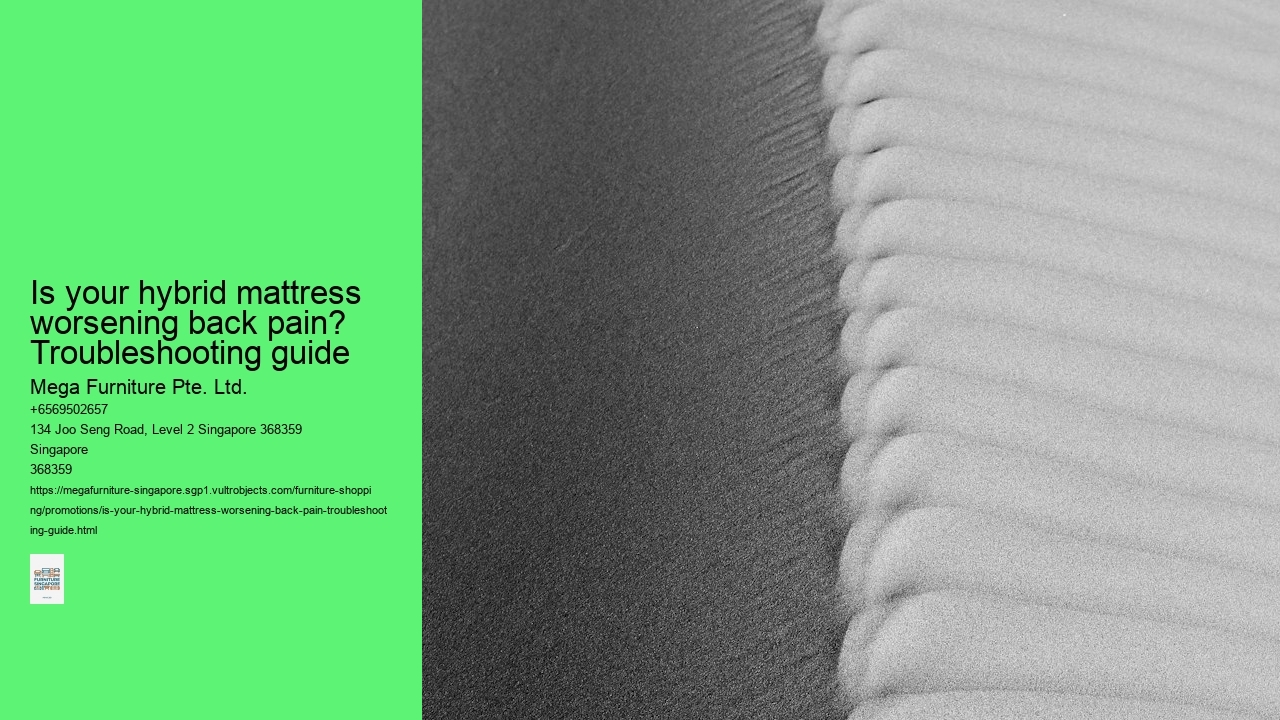 Is your hybrid mattress worsening back pain? Troubleshooting guide