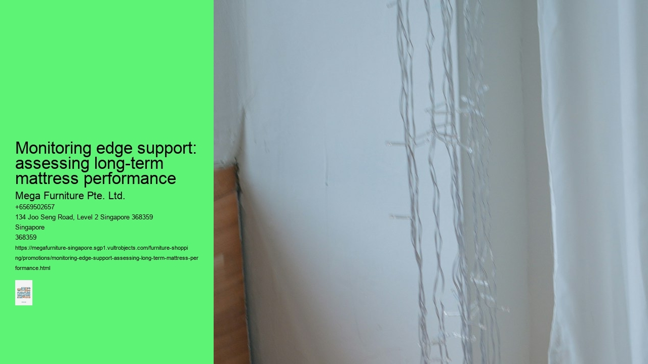 Monitoring edge support: assessing long-term mattress performance