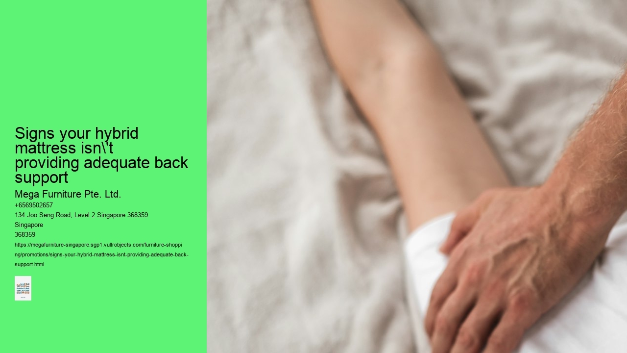 Signs your hybrid mattress isn't providing adequate back support
