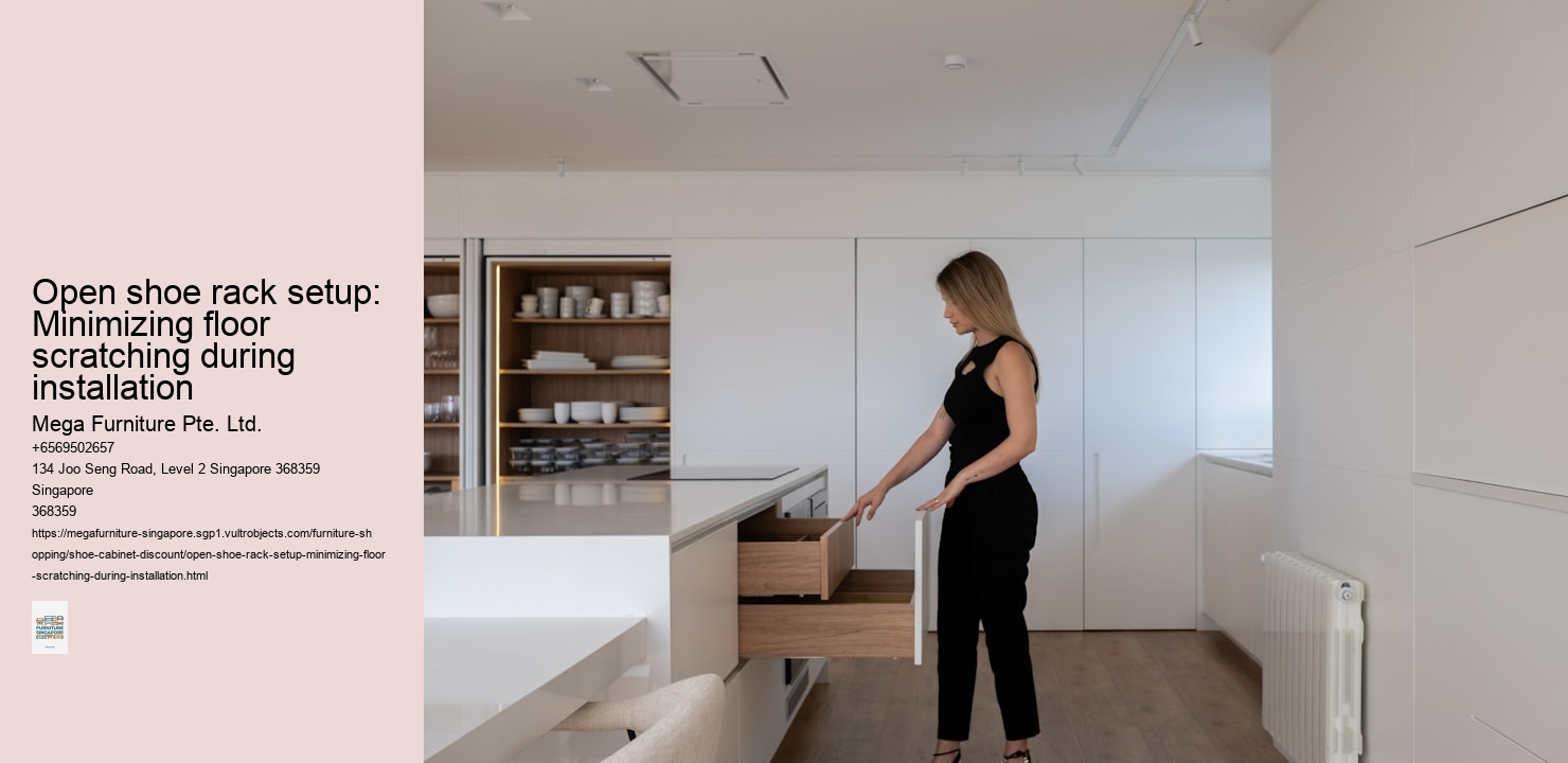 Open shoe rack setup: Minimizing floor scratching during installation