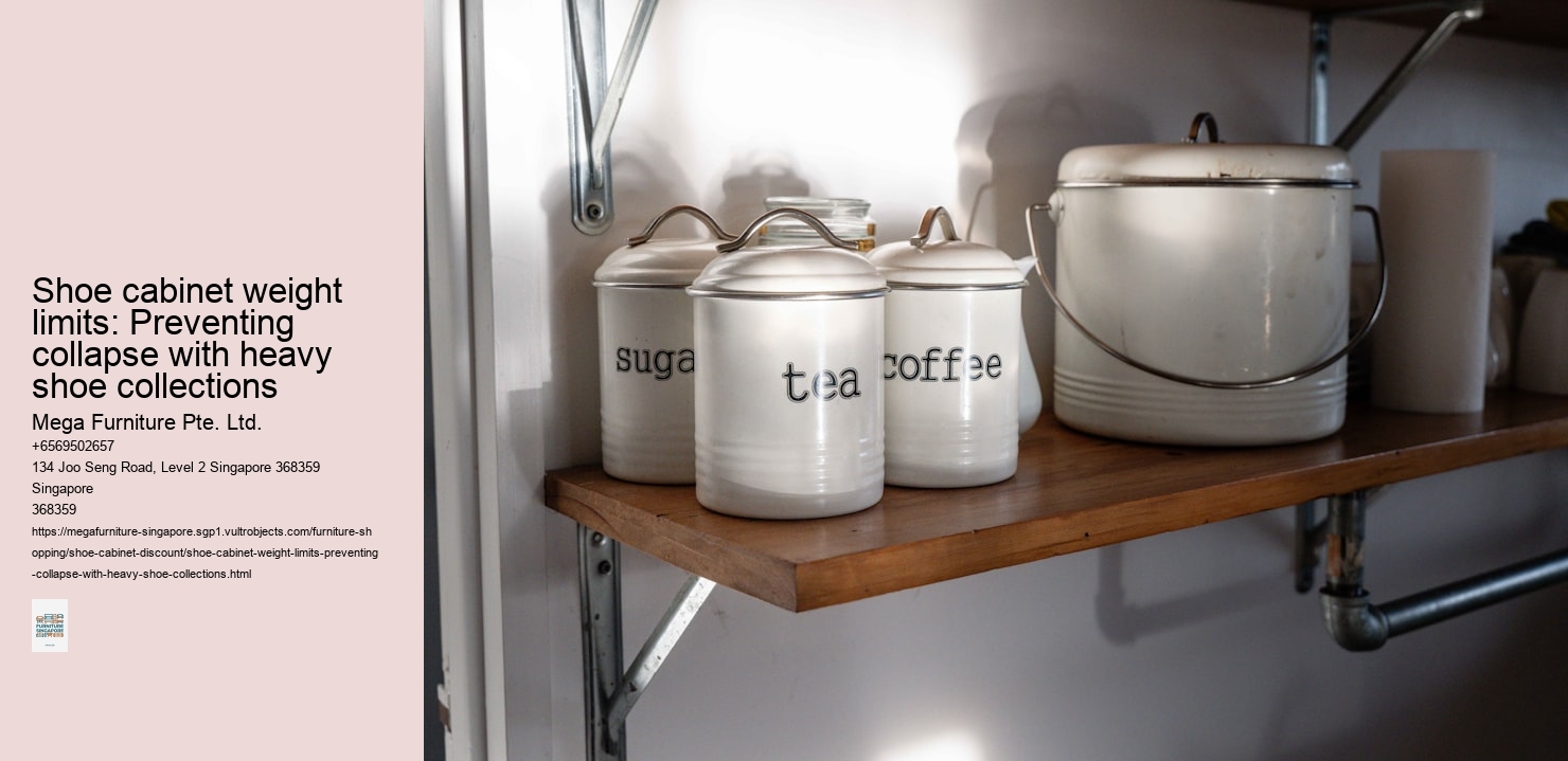 Shoe cabinet weight limits: Preventing collapse with heavy shoe collections
