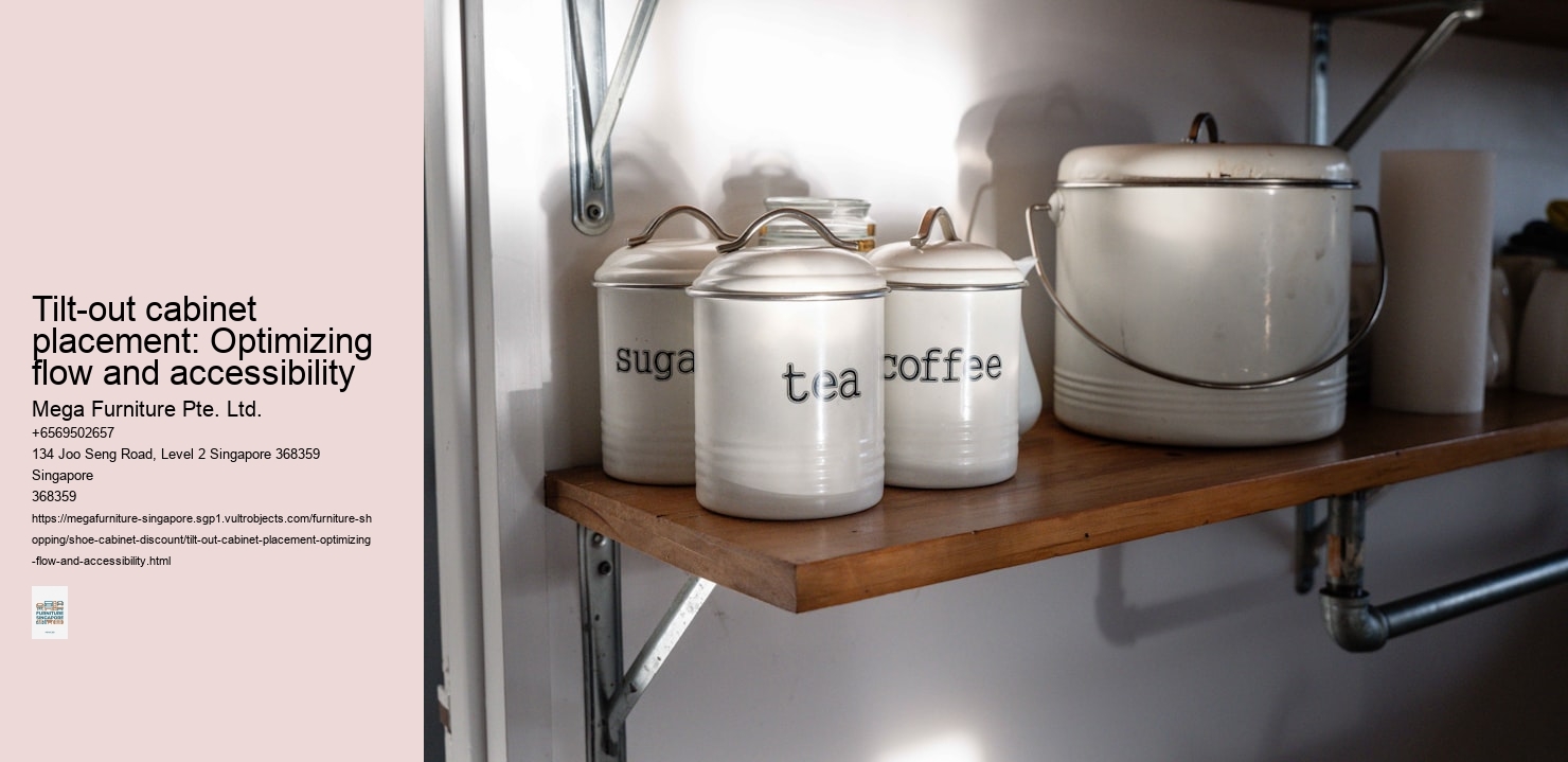 Tilt-out cabinet placement: Optimizing flow and accessibility