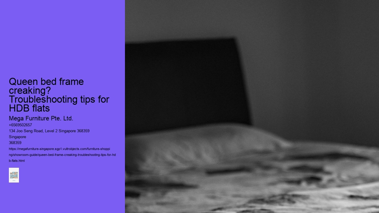 Queen bed frame creaking? Troubleshooting tips for HDB flats