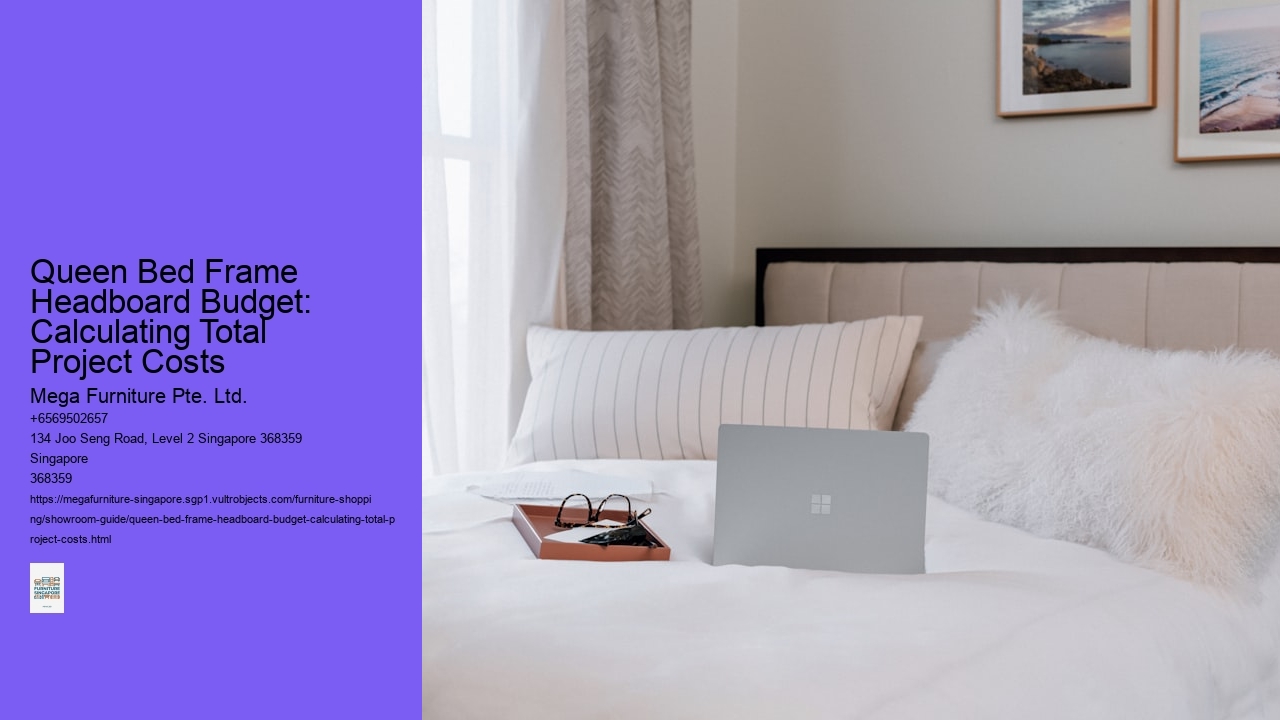 Queen Bed Frame Headboard Budget: Calculating Total Project Costs