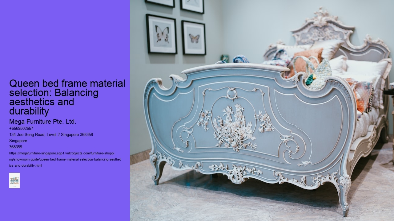 Queen bed frame material selection: Balancing aesthetics and durability