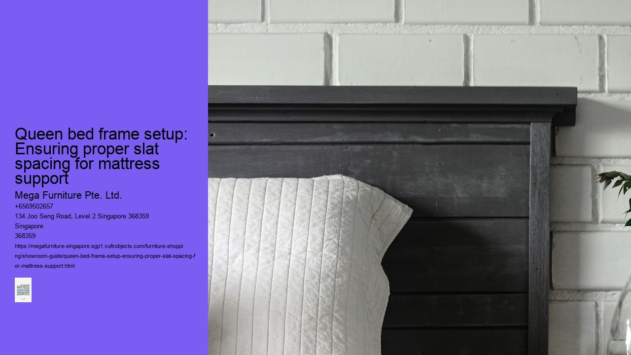 Queen bed frame setup: Ensuring proper slat spacing for mattress support