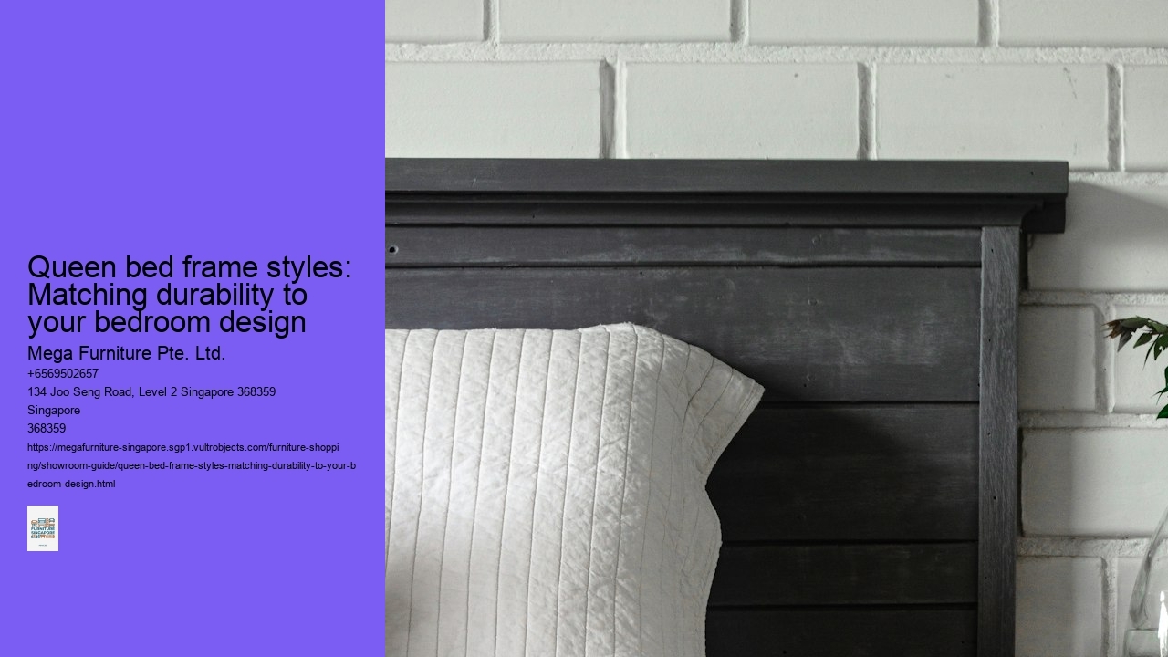 Queen bed frame styles: Matching durability to your bedroom design
